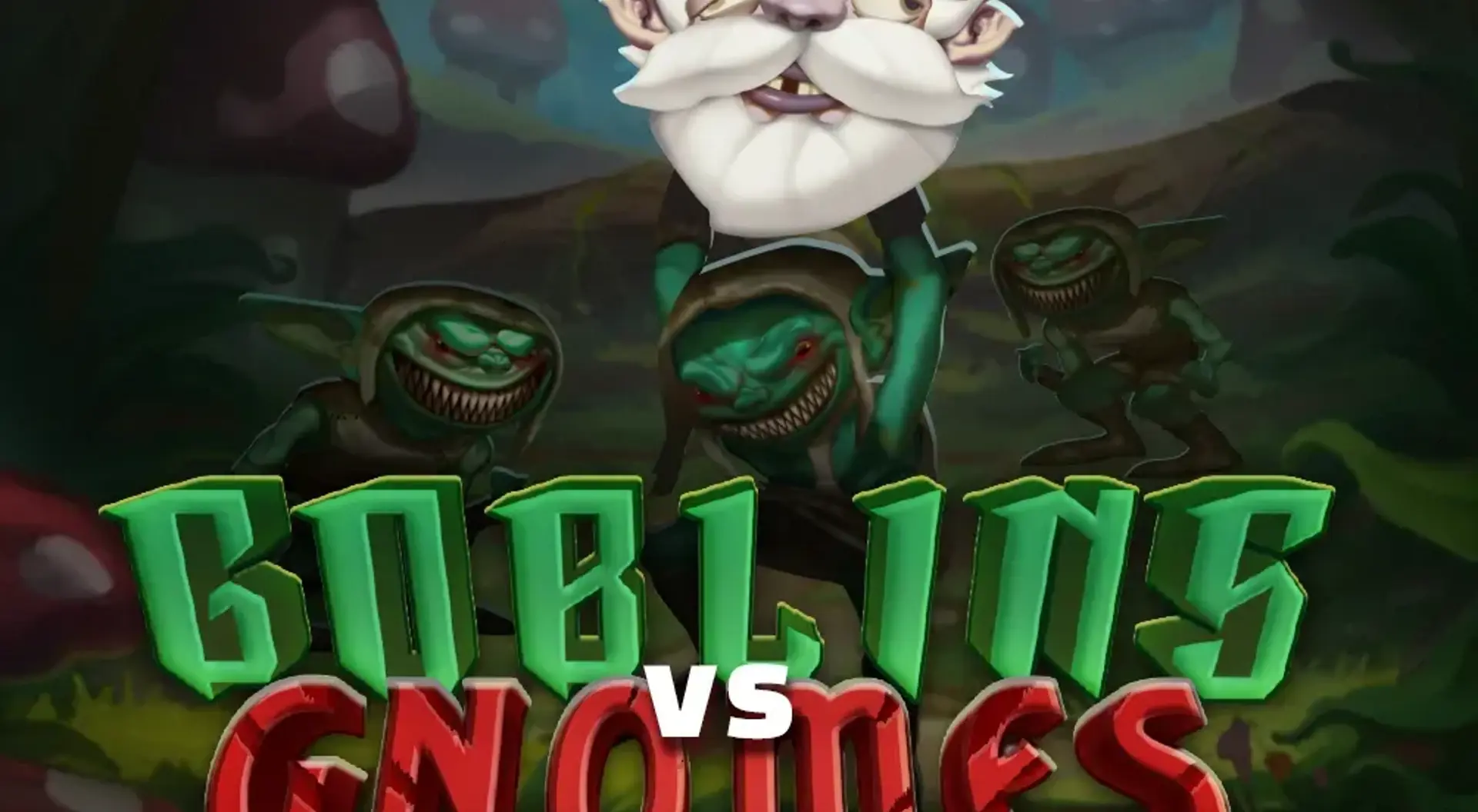 Goblins VS Gnomes