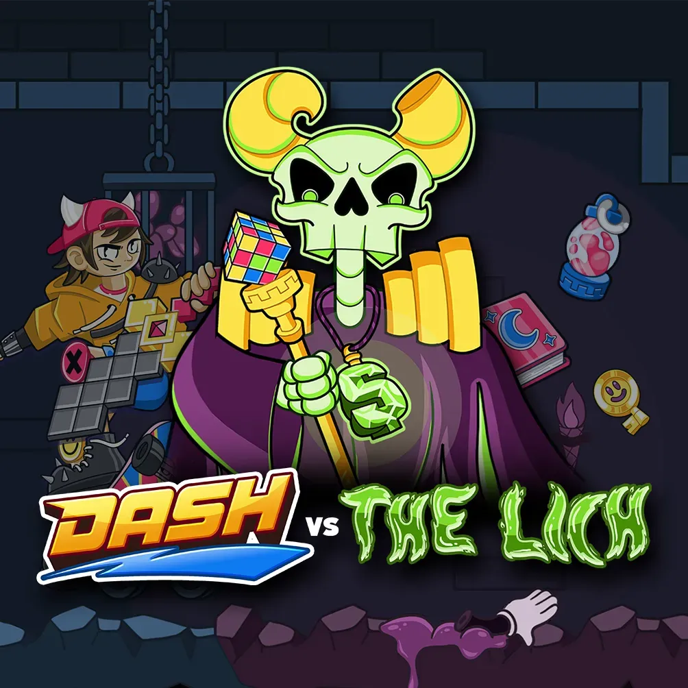 Dash vs the Lich